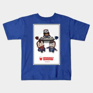 It's the Bucket Show Kids T-Shirt